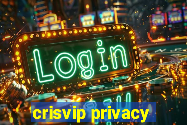 crisvip privacy